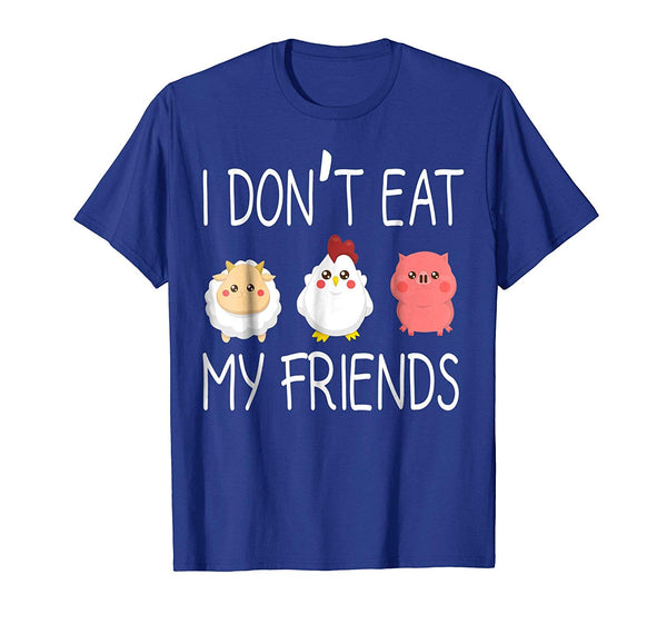 Great I Don't Eat My Friends Funny Vegan Vegetarian  T-Shirt Royal Blue