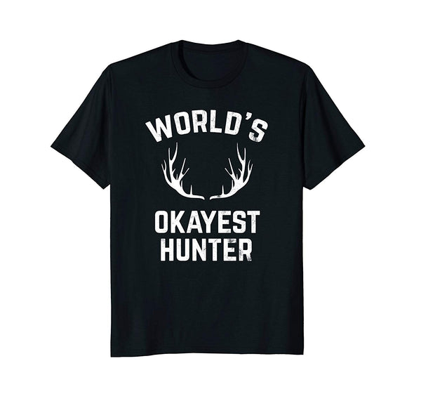 Wonderful World's Okayest Hunter Funny Hunting  T-Shirt Black