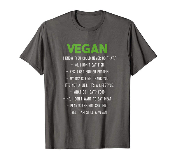 Cute Vegan Funny Vegan Vegan Quote  T-Shirt Asphalt