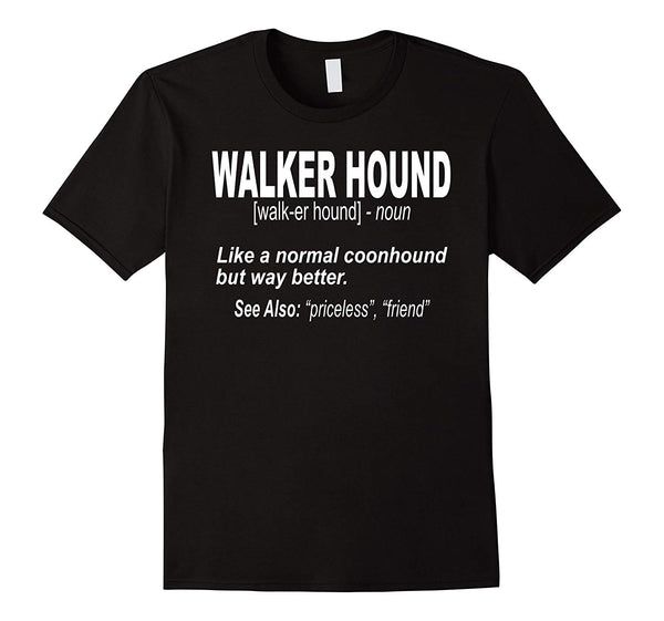 Adorable Walker Coonhound For Coon Hunters Who Like Walker Dogs  T-Shirt Black