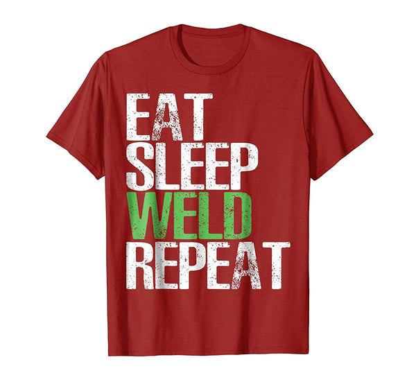 Cool Eat Sleep Weld Repea Cool Welding Gift  T-Shirt Cranberry