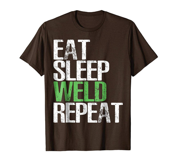 Cool Eat Sleep Weld Repea Cool Welding Gift  T-Shirt Brown