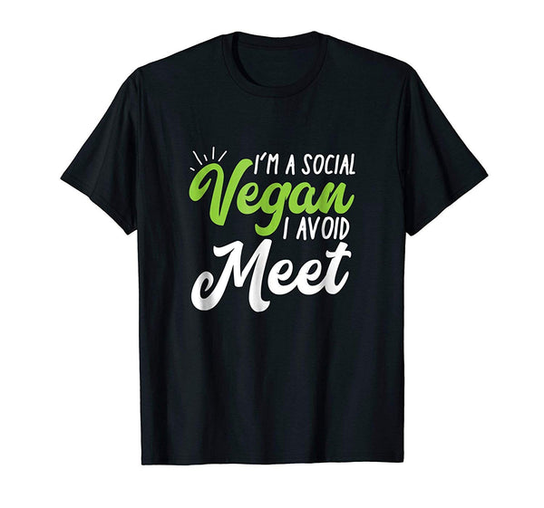 Cute I'm A Social Vegan I Avoid Meet Punny For Introverts  T-Shirt Black