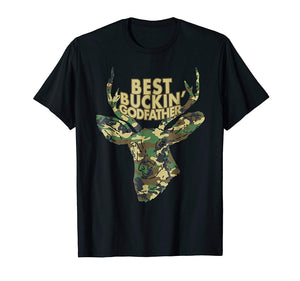 Wonderful Best Buckin' Godfather Funny Deer Hunter Tee Gifts  T-Shirt Black