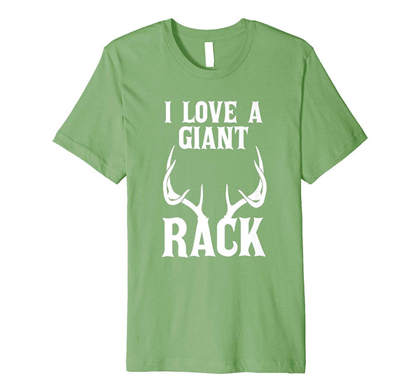 Great I Love A Giant Rack Deer Hunter Season Dad Funny  T-Shirt Grass