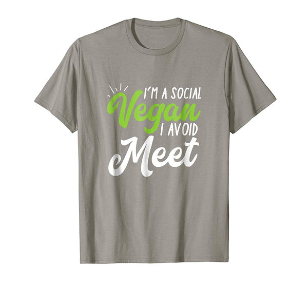 Cute I'm A Social Vegan I Avoid Meet Punny For Introverts  T-Shirt Slate