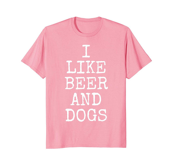 Wonderful I Like Beer And Dogs Cool Drinker Gift  T-Shirt Pink