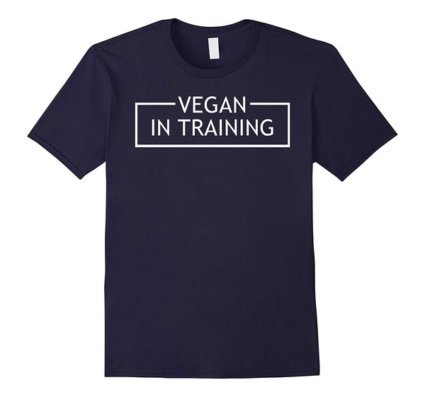 Hotest Vegan In Training Healthy Foods Lifestyle  T-Shirt Navy