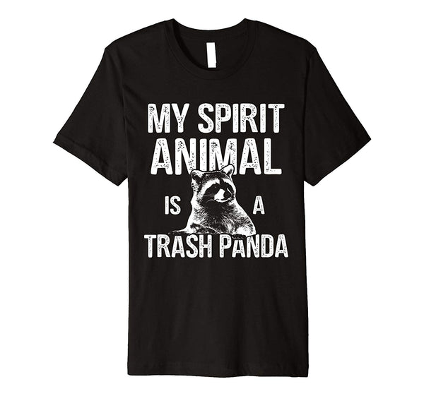 Cool My Spirit Animal Trash Panda Raccoon  T-Shirt Black