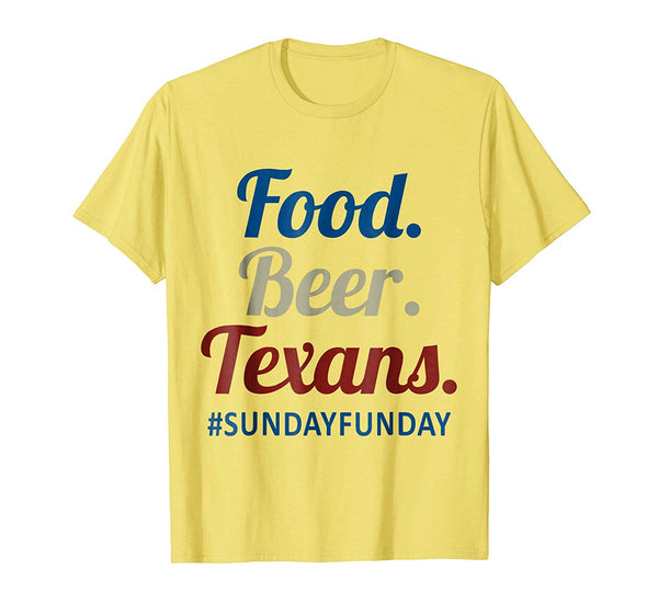 Hot Food.beer.texans  T-Shirt Lemon