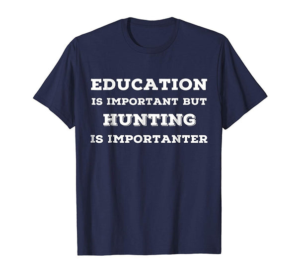 Cutest Joke Hunting S. Fun Gag Gifts For Hunters.  T-Shirt Navy