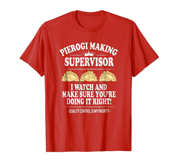 Cutest Pierogi Making Supervisor  T-Shirt Red