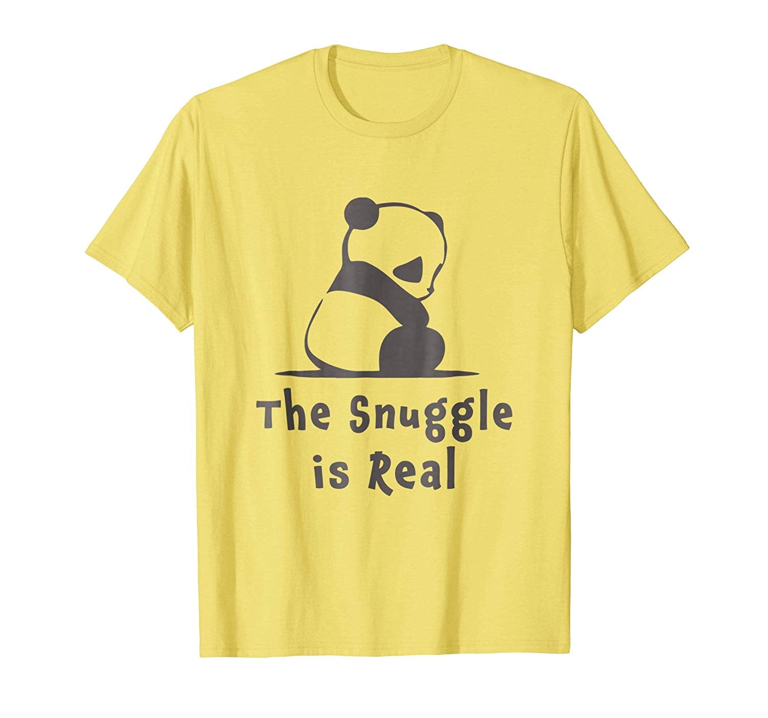 Wonderful Girls Cutest Panda Ever The Snuggle Is Real Gift  T-Shirt Lemon