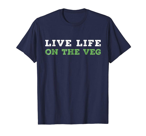 Beautiful Vegan Live Life On The Veg Funny Joke For Vegetarians  T-Shirt Navy