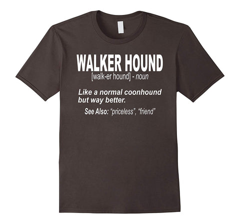 Adorable Walker Coonhound For Coon Hunters Who Like Walker Dogs  T-Shirt Asphalt