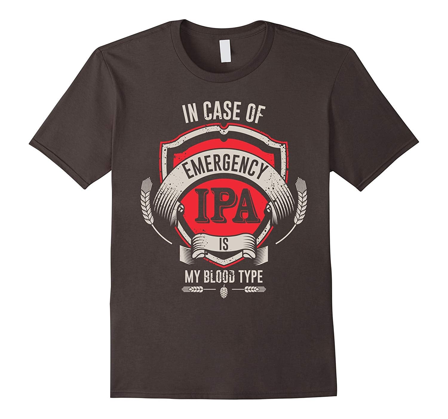 Beautiful In Case Of Emergency Ipa Is My Blood Type  T-Shirt Asphalt