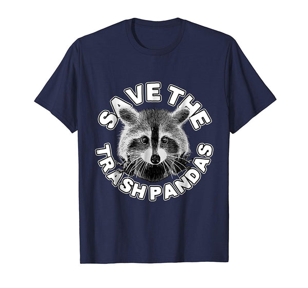 Hot Save The Trash Pandas Raccoon Raccoon Animal  T-Shirt Navy