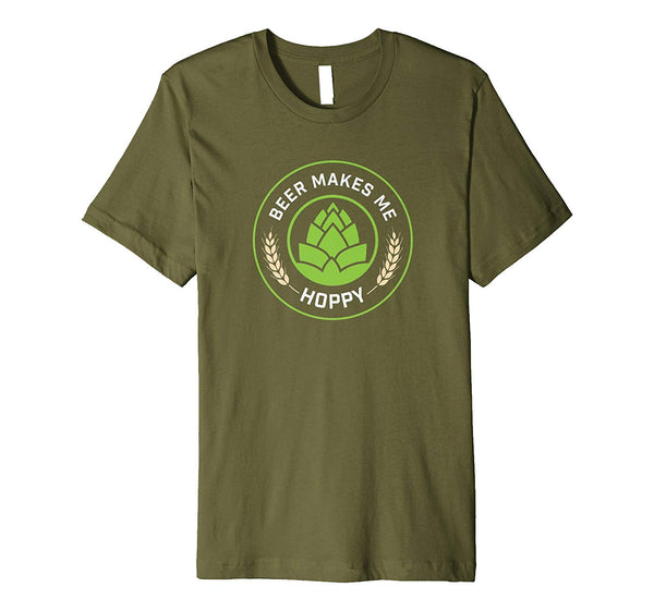 Cutest Beer Makes Me Hoppy Ipa  T-Shirt Olive