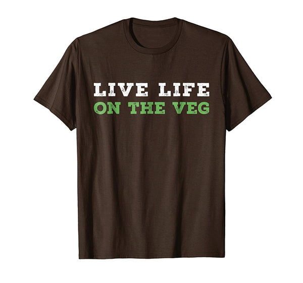 Beautiful Vegan Live Life On The Veg Funny Joke For Vegetarians  T-Shirt Brown