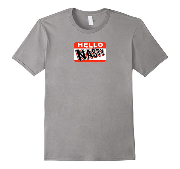 Hot Hello My Name Is Nasty Paintball  T-Shirt Slate