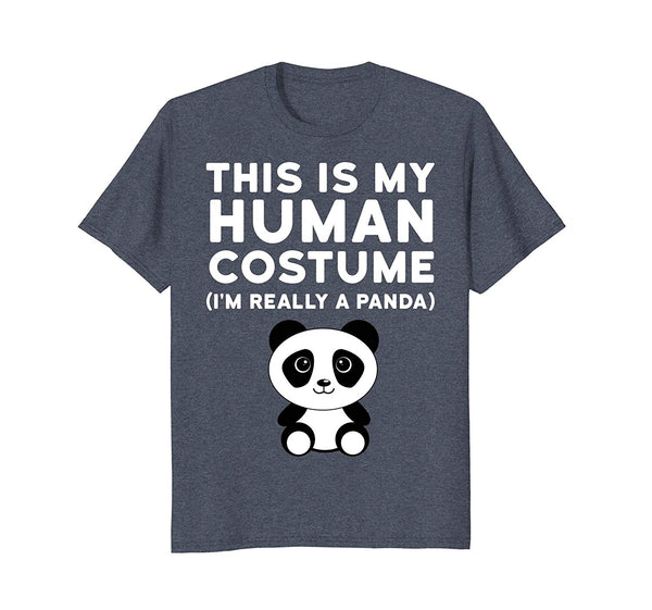 Great This Is My Human Costume I'm Really A Panda Halloween  T-Shirt Heather Blue