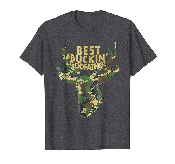 Wonderful Best Buckin' Godfather Funny Deer Hunter Tee Gifts  T-Shirt Dark Heather