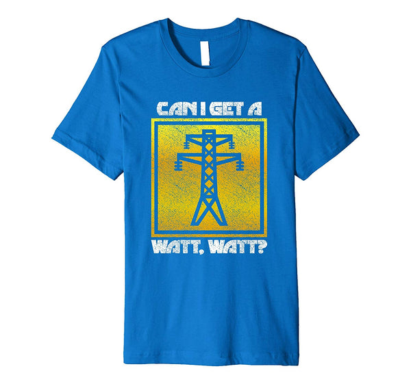 Hot Funny Watt Watt Lineman Electrical Engineer Men Dad  T-Shirt Royal Blue