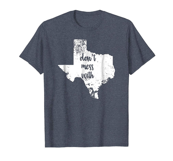 Beautiful Texas State Don't Mess Tx Love Home Distressed Tee  T-Shirt Heather Blue