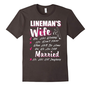 Cool Lineman Lineman Wife Yes He Working  T-Shirt Asphalt