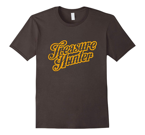 Hotest Original Treasure Hunter Gift Tee Coin Collector  T-Shirt Asphalt