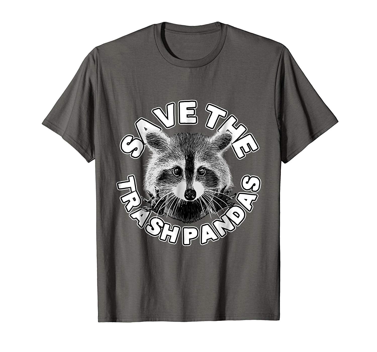 Hot Save The Trash Pandas Raccoon Raccoon Animal  T-Shirt Asphalt