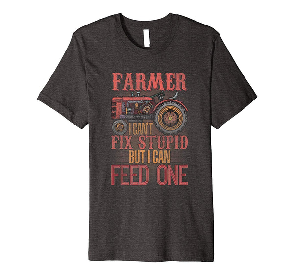 Adorable Farmer I Can't Fix Stupid Funny Farmers Tractors  T-Shirt Dark Heather