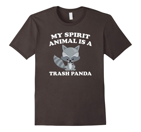 Beautiful My Spirit Animal Is Trash Panda Raccon Gift  T-Shirt Asphalt