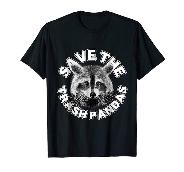 Hot Save The Trash Pandas Raccoon Raccoon Animal  T-Shirt Black