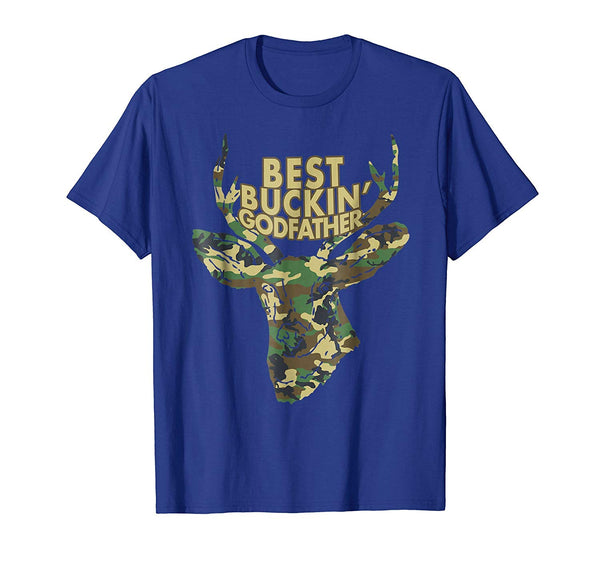 Wonderful Best Buckin' Godfather Funny Deer Hunter Tee Gifts  T-Shirt Royal Blue