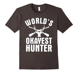 Wonderful World's Okayest Hunter Funny Hunting Gift  T-Shirt Asphalt