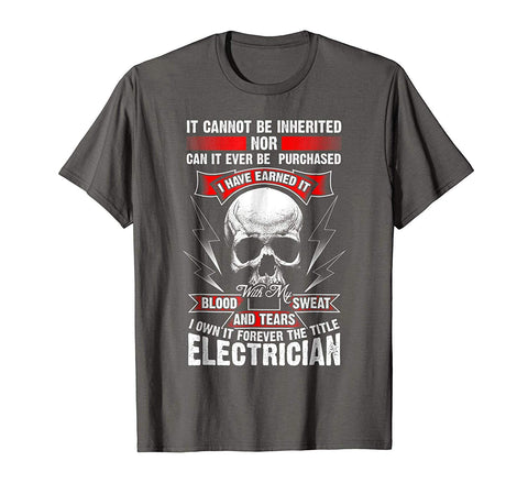 Wonderful Vintage Electrician Gift Funny Profession Pride Tee  T-Shirt Asphalt