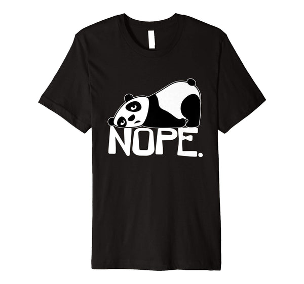 Wonderful Funny Nope Not Today Lazy Panda  T-Shirt Black