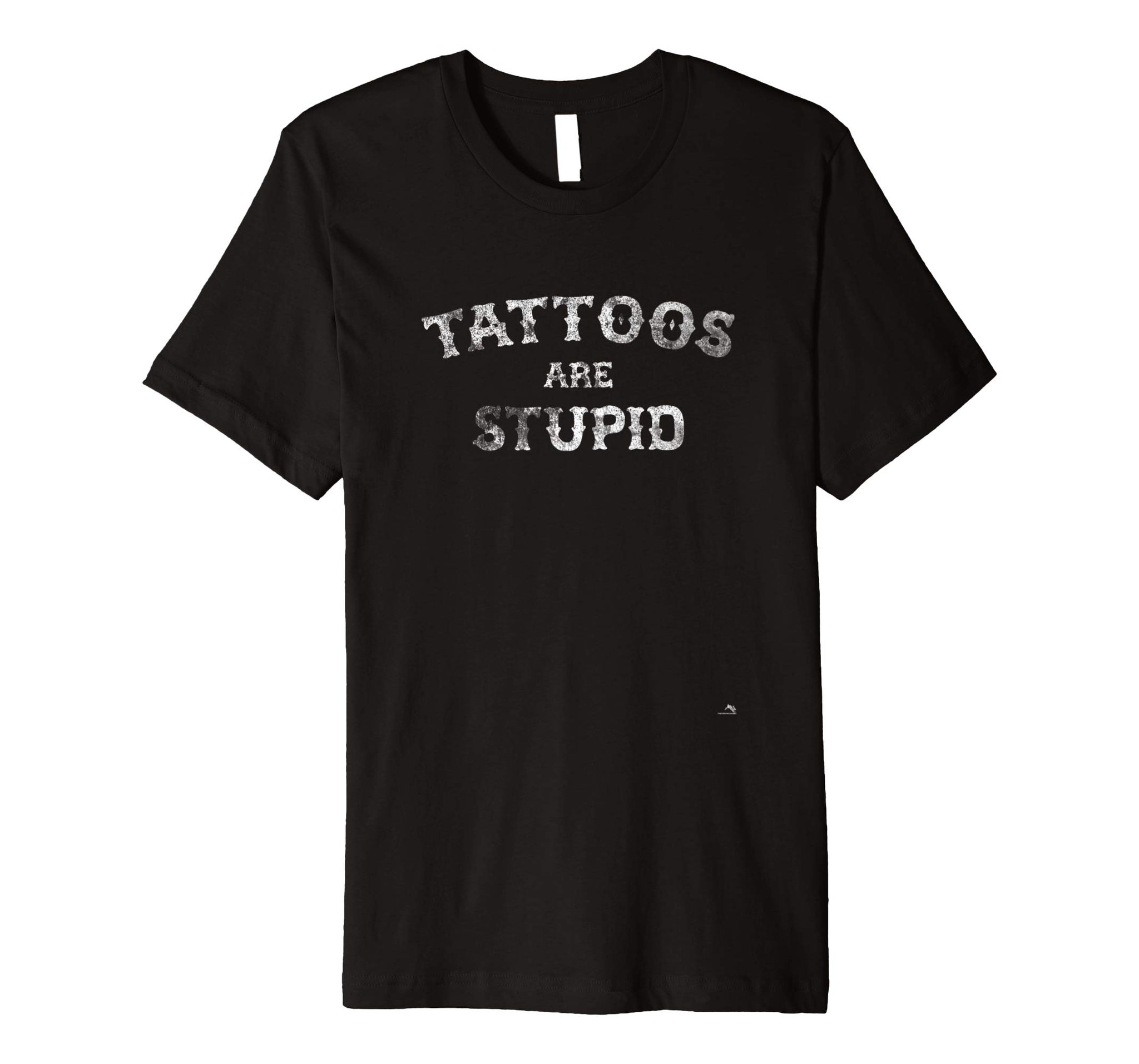 Hot Tattoos Are Stupid  T-Shirt Black