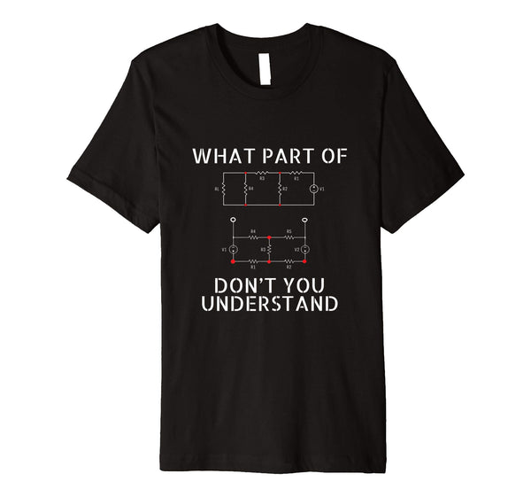 Wonderful Electrical Engineer Gift Funny Engineering Sarcasm T  T-Shirt Black