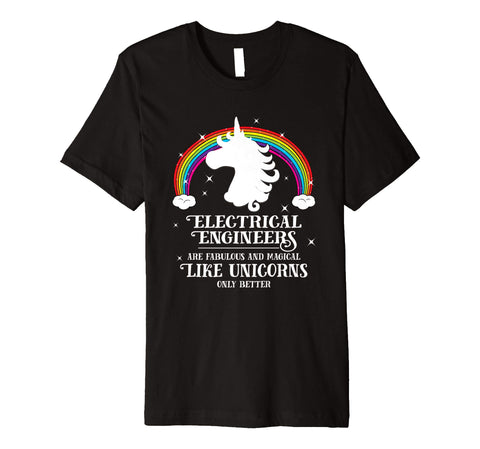 Hot Electrical Engineers Magical Like Unicorns Funny Gift  T-Shirt Black