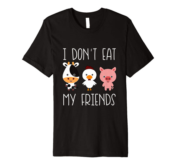 Adorable I Don't Eat My Friends Funny Vegan Vegetarian  T-Shirt Black