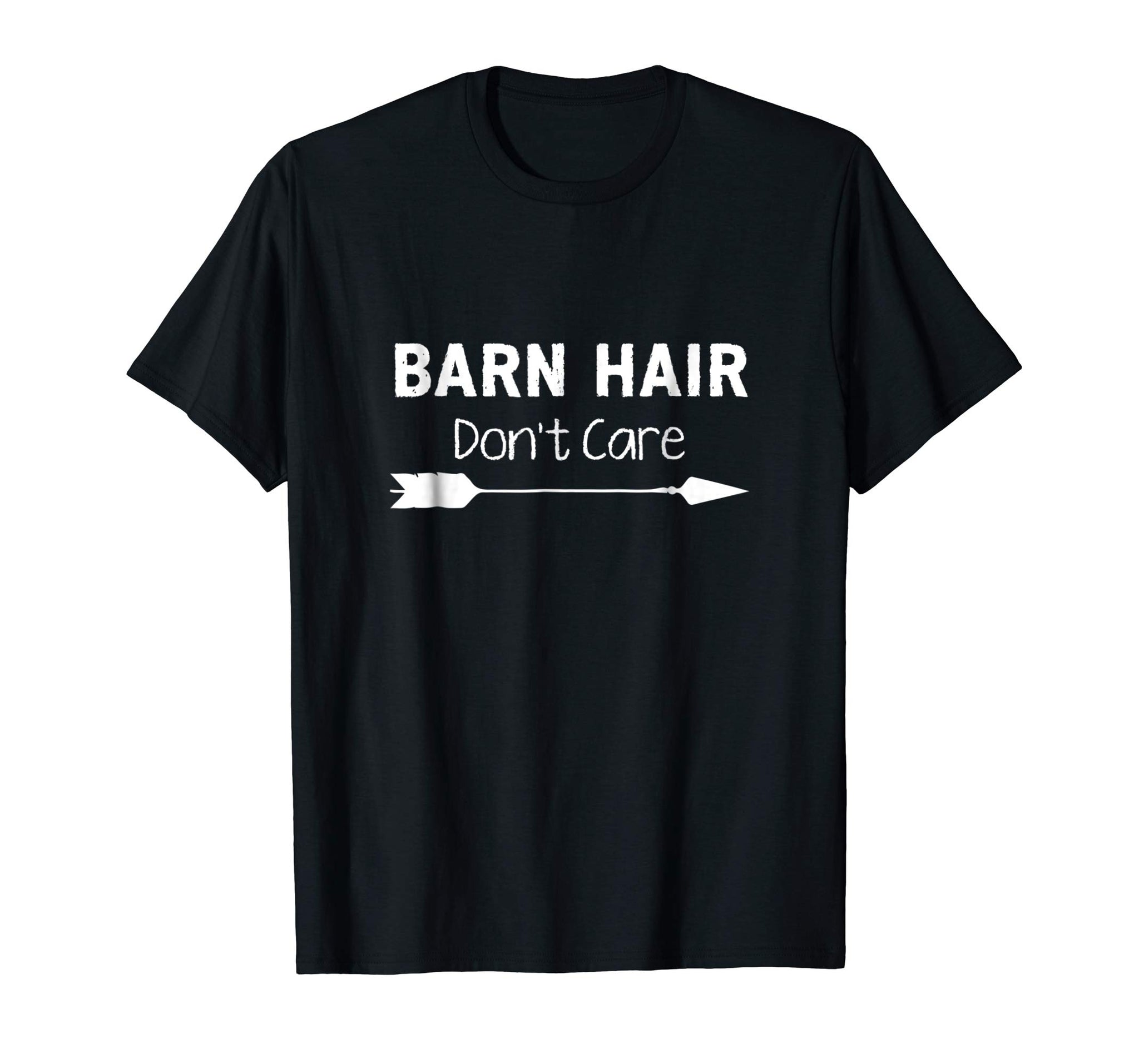 Beautiful Barn Hair Don't Care Horse Riding Equestrian  T-Shirt Black