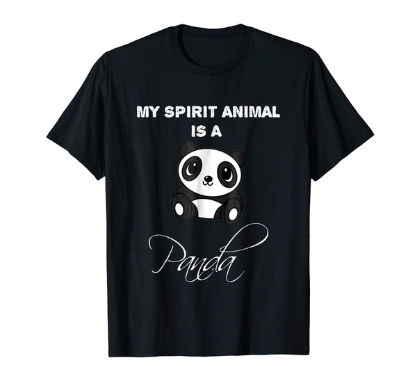 Funny My Spirit Animal Is A Panda  T-Shirt Black
