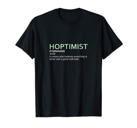 Cutest Original Hoptimist Short Sleeve For Craft Beer Lovers  T-Shirt Black