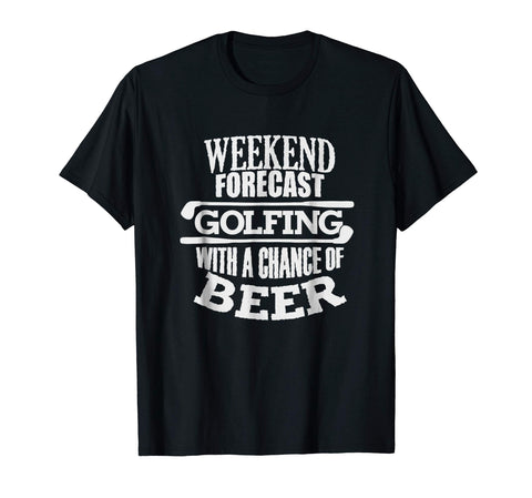 Hot Funny Golf Weekend Beer Golf Xmas Gift Ideas  T-Shirt Black