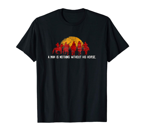 Funny Red Horse Sunset Nothing Without His Horse  T-Shirt Black