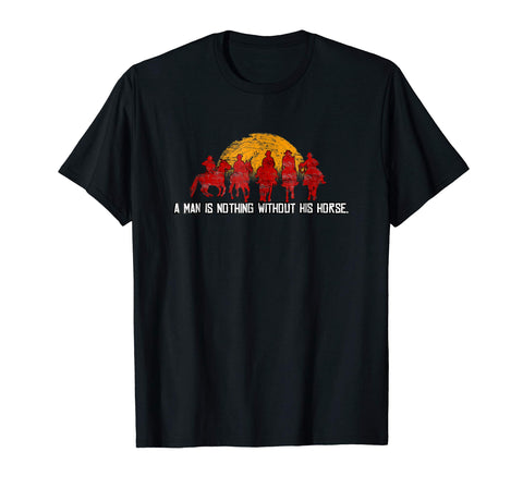 Funny Red Horse Sunset Nothing Without His Horse  T-Shirt Black