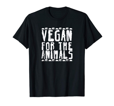 Cute Vegan For The Animals Vegan Activism Vegan  T-Shirt Black
