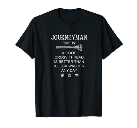 Funny Funny Auto Mechanic Journeyman Rule #2 Gift  T-Shirt Black